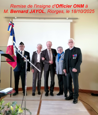 Remise de l'insigne d'Officier ONM_à M.Bernard JAYOL, Riorges le 18.10.2025